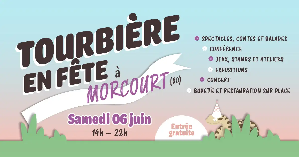 Tourbière en fête à Morcourt (80). Samedi 6 juin, de 14h à 22h