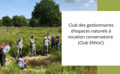 Club des gestionnaires d’espaces naturels à vocation conservatoire (Club ENVoC)